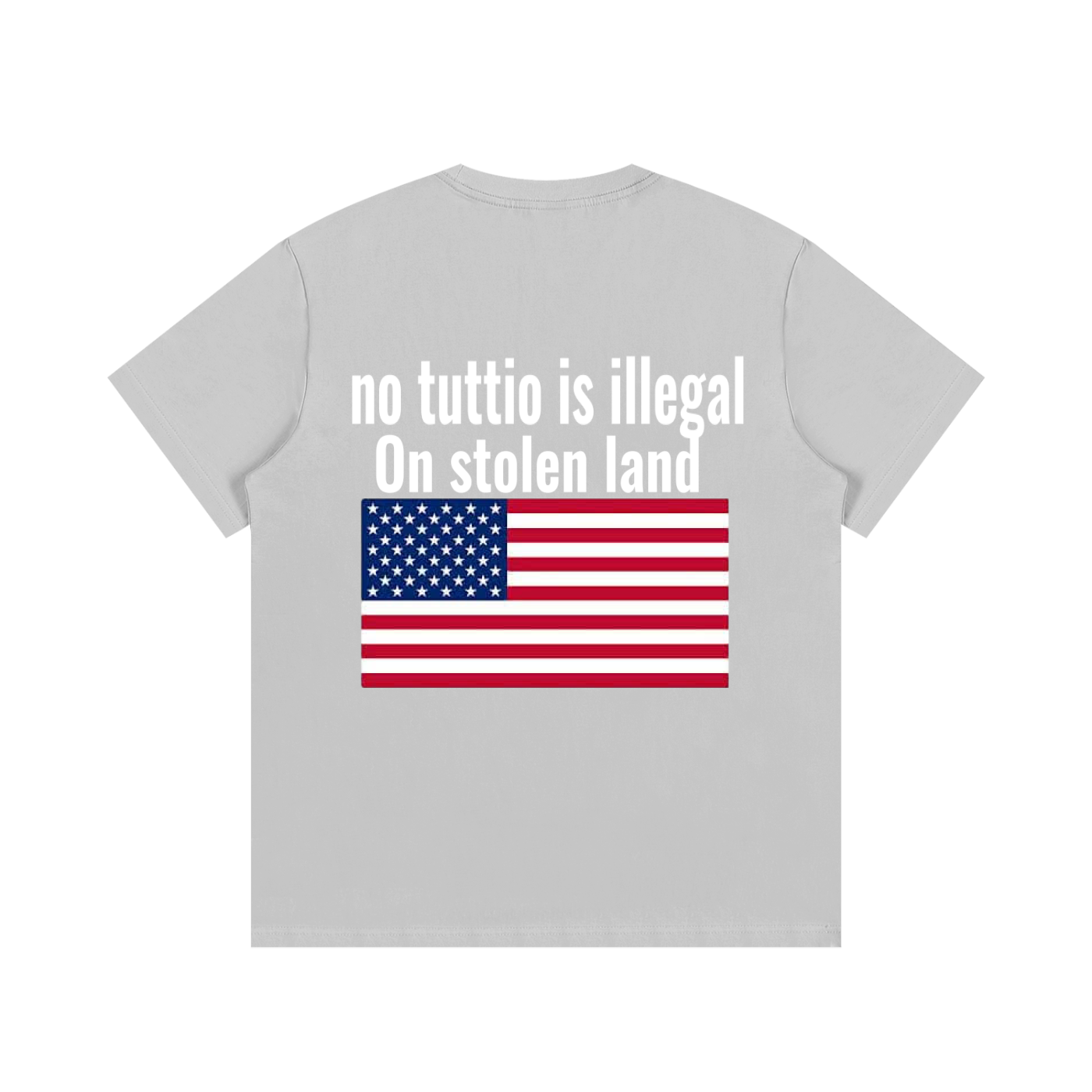 no tuttio is illegal t shirt